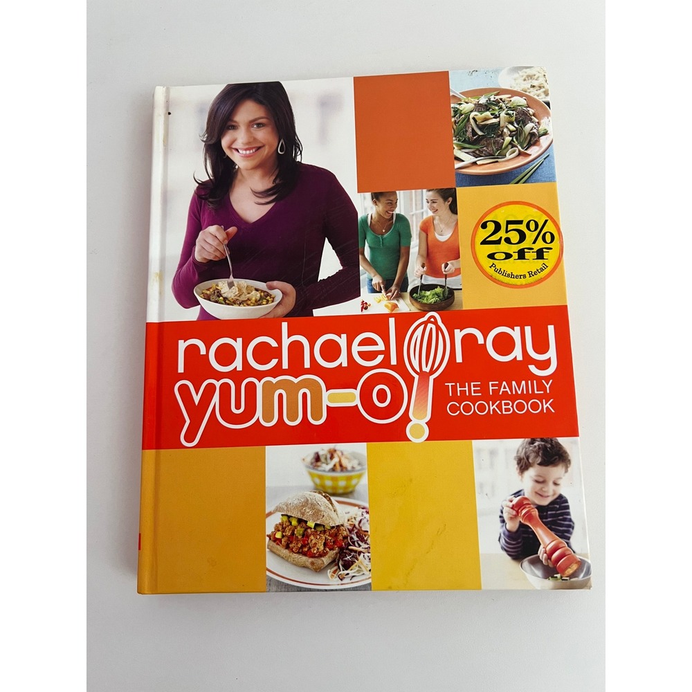 Rachael Ray Yum-o! The Family Cookbook Hardcover Recipes 9780307407269